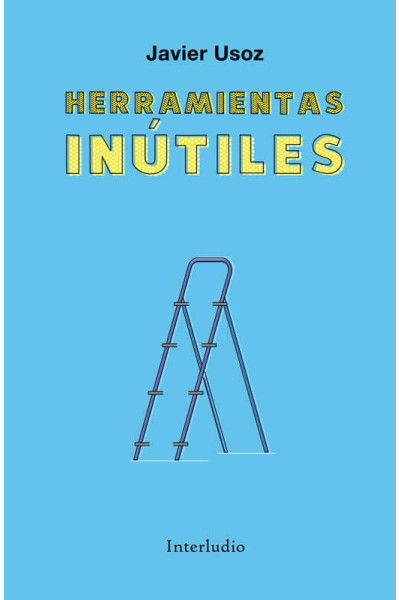 HERRAMIENTAS INUTILES