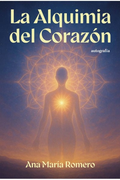 LA ALQUIMIA DEL CORAZON