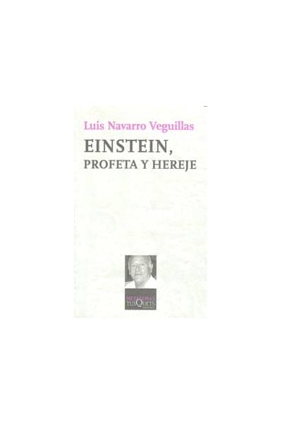 EINSTEIN PROFETA Y HEREJE 2ªED