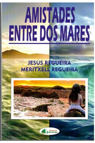 AMISTADES ENTRE DOS MARES