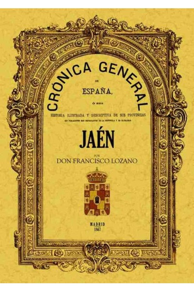 CRONICA DE LA PROVINCIA DE JAEN