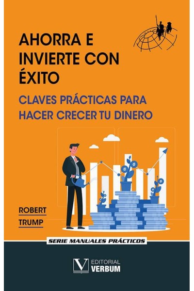 AHORRA E INVIERTE CON EXITO