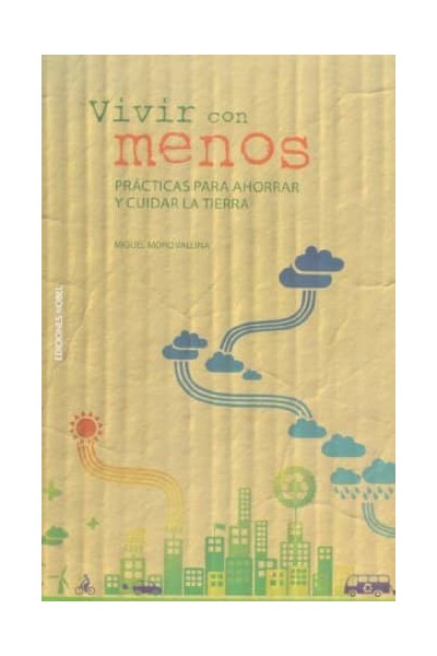 VIVIR CON MENOS