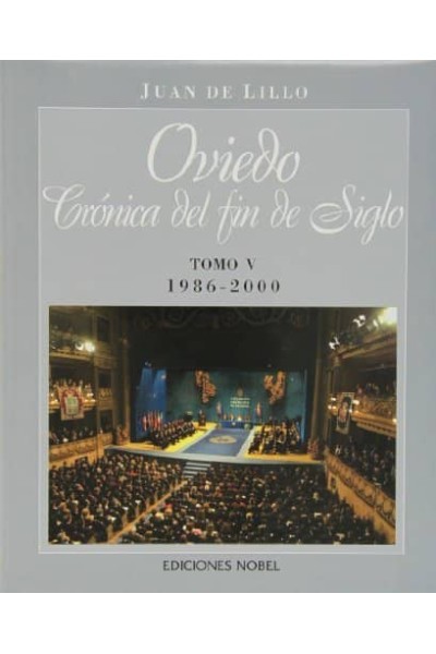 OVIEDO, CRONICA DE FIN DE SIGLO (V) 1986-2000