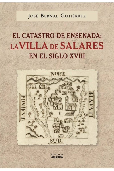 EL CATASTRO DE ENSENADA LA VILLA DE SALARES EN EL SIGLO XVI
