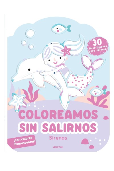 COLOREAMOS SIN SALIRNOS. SIRENAS