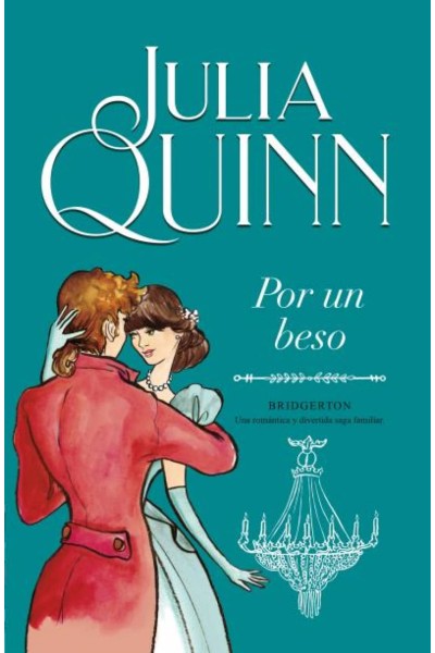 POR UN BESO (BRIDGERTON 7)