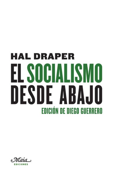 SOCIALISMO DESDE ABAJO,EL