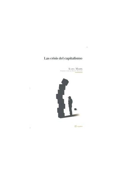 CRISIS DEL CAPITALISMO,LA 2ªED