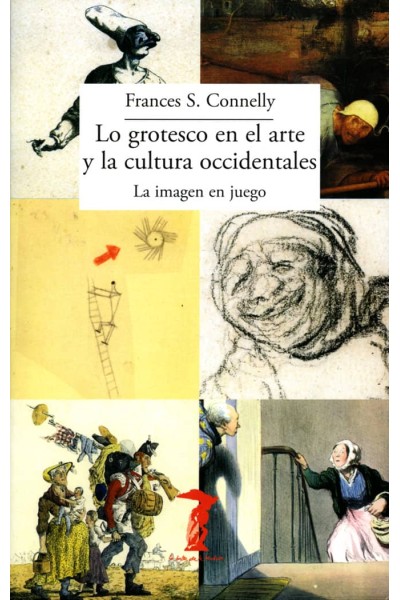 LO GROTESCO EN EL ARTE Y LA CULTURA OCCIDENTALES