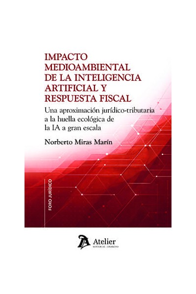 IMPACTO MEDIOAMBIENTAL DE LA INTELIGENCIA ARTIFICIAL Y RESP