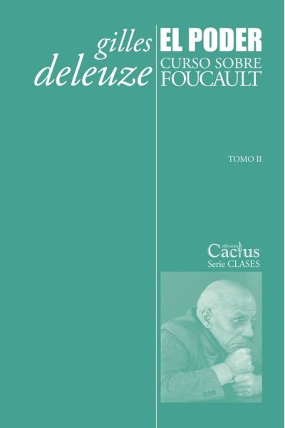 PODER. CURSO SOBRE FOUCAULT. TOMO II,EL