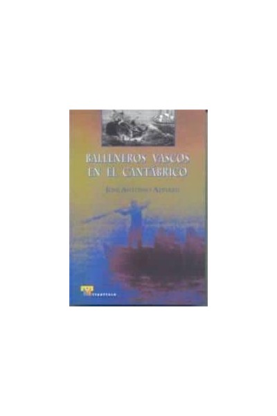 BALLENEROS VASCOS EN EL CANTABRICO