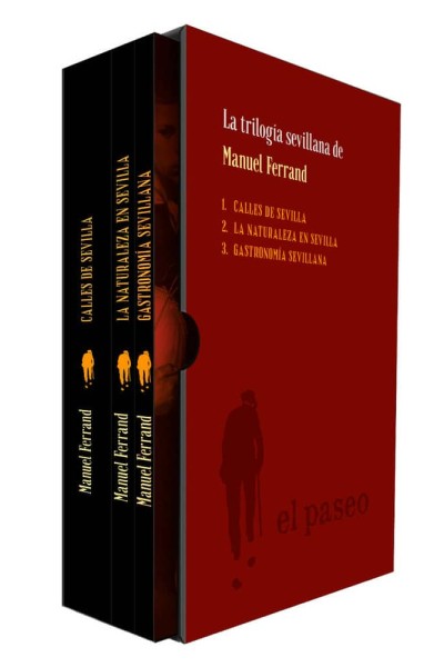 TRILOGIA SEVILLANA DE MANUEL FERRAND,LA