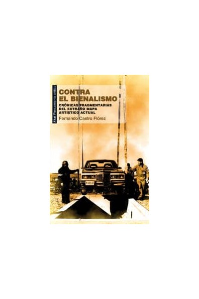 CONTRA EL BIENALISMO