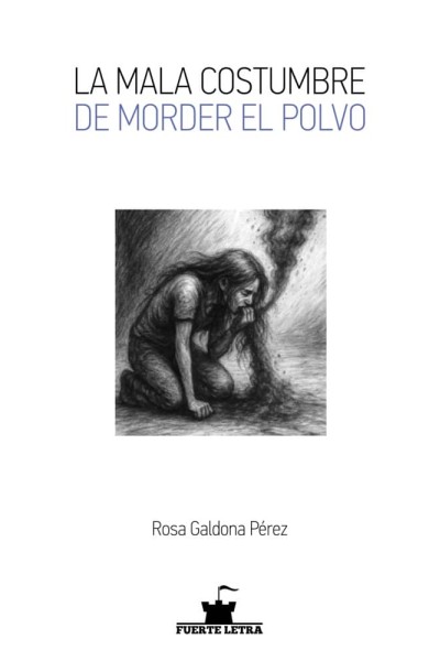 LA MALA COSTUMBRE DE MORDER EL POLVO