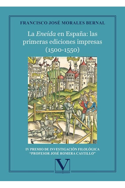 LA ENEIDA EN ESPAÑA LAS PRIMERAS EDICIONES IMPRESAS (1500-1