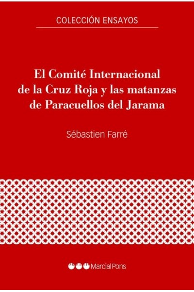 EL COMITE INTERNACIONAL DE LA CRUZ ROJA Y LAS MATANZAS DE PA