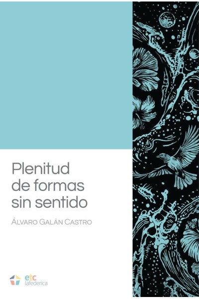 PLENITUD DE FORMAS SIN SENTIDO