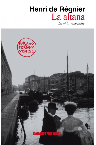LA ALTANA O LA VIDA VENECIANA