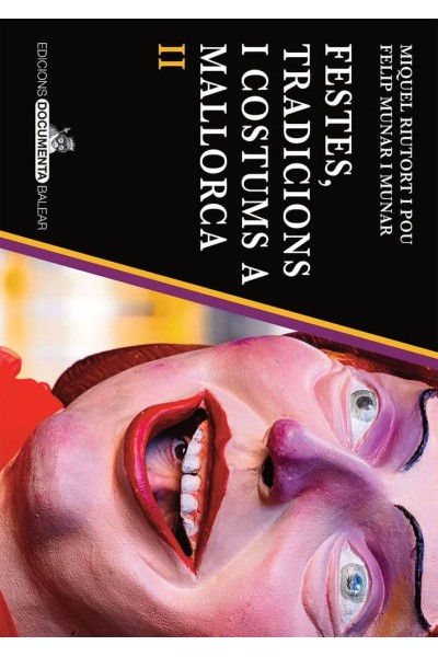 FESTES TRADICIONS I COSTUMS A MALLORCA II