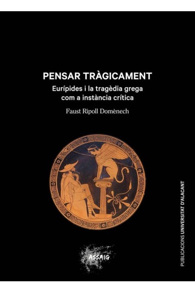 PENSAR TRAGICAMENT