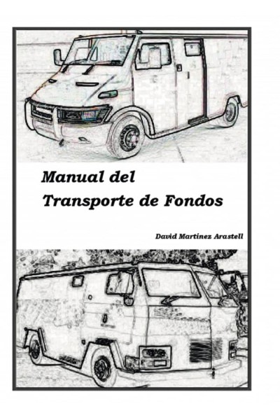 MANUAL DEL TRANSPORTE DE FONDOS