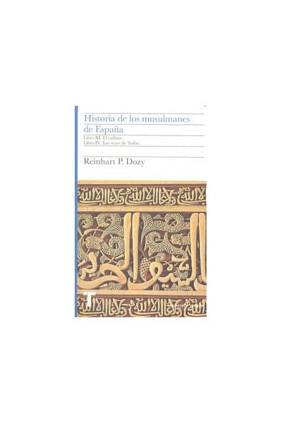 HISTORIA MUSULMANES DE ESPAÑA LIBROS III Y IV