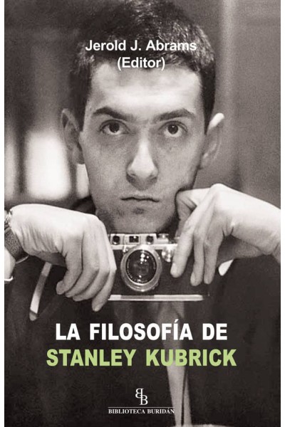 FILOSOFIA DE STANLEY KUBRICK,LA