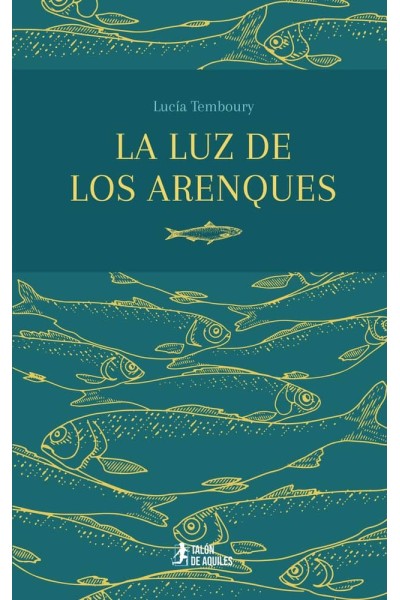 LA LUZ DE LOS ARENQUES