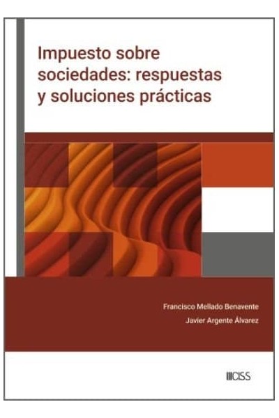 IMPUESTO SOBRE SOCIEDADES RESPUESTAS Y SOLUCIONES PRACTICA