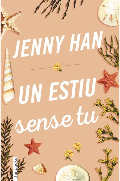 TRILOGIA ESTIU 2 UN ESTIU SENSE TU