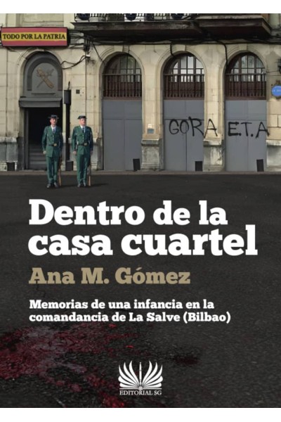 DENTRO DE LA CASA CUARTEL