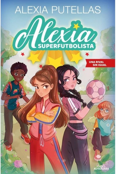 ALEXIA SUPERFUTBOLISTA 3 UNA RIVAL SIN IGUAL