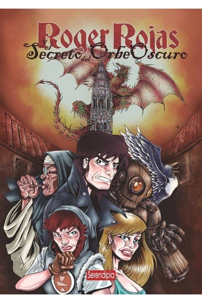 ROGER ROJAS Y EL SECRETO DEL ORBE OSCURO