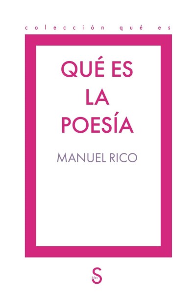 QUÉ ES LA POESÍA