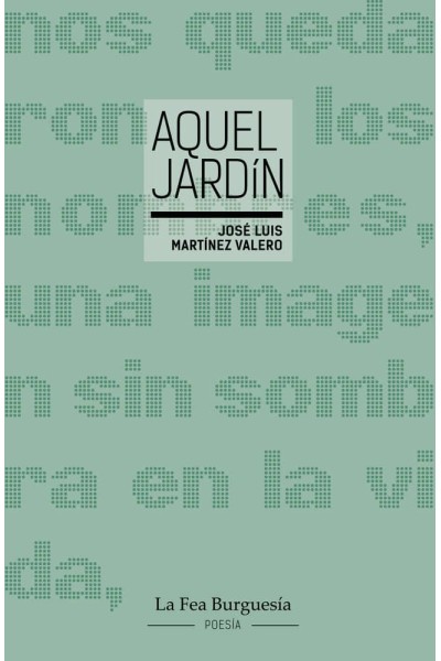 AQUEL JARDIN