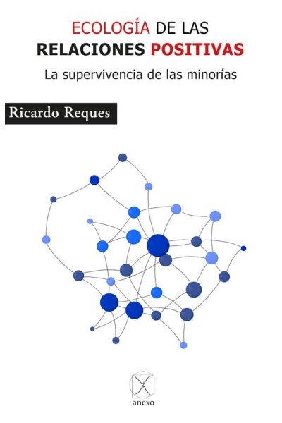 ECOLOGIA DE LAS RELACIONES POSITIVAS