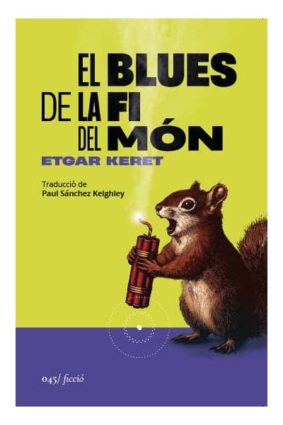 EL BLUES DE LA FI DEL MON