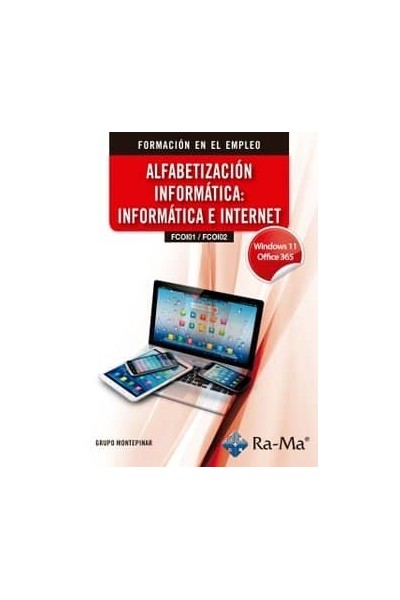 FCOI01 FCOI02 ALFABETIZACION INFORMATICA INFORMATICA E