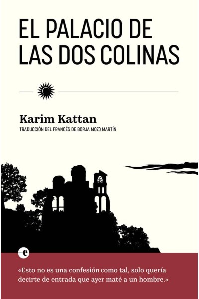 EL PALACIO DE LAS DOS COLINAS