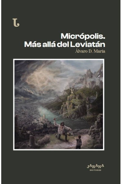 MICROPOLIS MAS ALLA DEL LEVIATAN