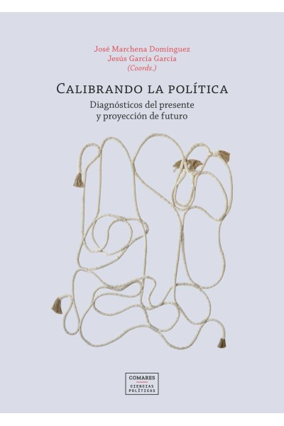CALIBRANDO LA POLÍTICA