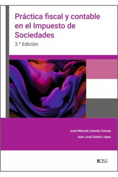 PRÁCTICA FISCAL Y CONTABLE EN EL IMPUESTO DE SOCIEDADES