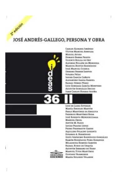 JOSÉ ANDRÉS GALLEGO. PERSONA Y OBRA