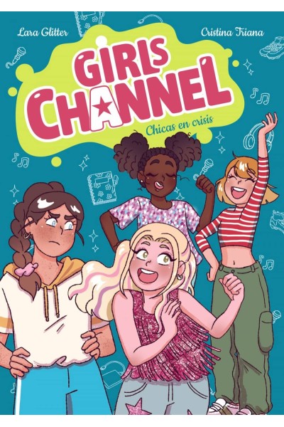 GIRLS CHANNEL. CHICAS EN CRISIS