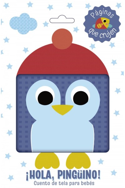 ÍHOLA, PINGÜINO! CUENTO DE TELA PARA BEBÉS