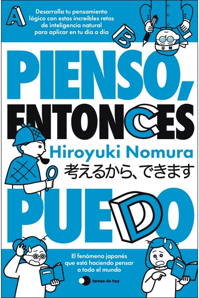 PIENSO, ENTONCES PUEDO