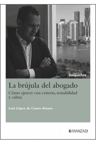LA BRÚJULA DEL ABOGADO