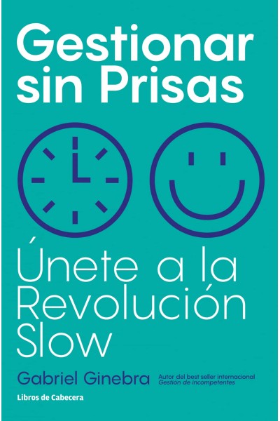 GESTIONAR SIN PRISAS